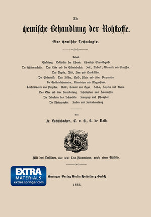 Buchcover Die chemische Behandlung der Rohstoffe | Franz Luckenbacher | EAN 9783662336915 | ISBN 3-662-33691-X | ISBN 978-3-662-33691-5