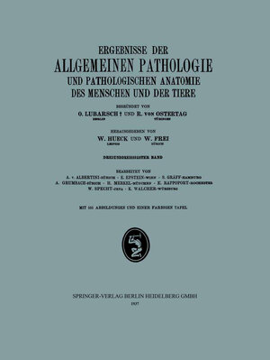Buchcover Ergebnisse der Allgemeinen Pathologie und Pathologischen Anatomie des Menschen und der Tiere | W. Hueck | EAN 9783662337592 | ISBN 3-662-33759-2 | ISBN 978-3-662-33759-2