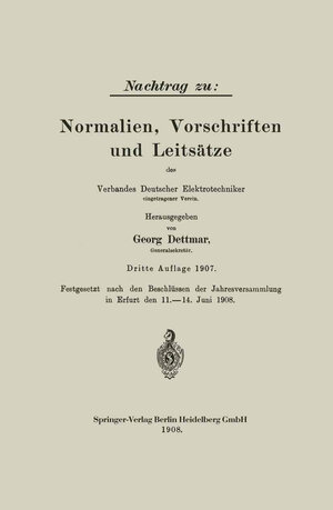 Buchcover Nachtrag zu: Normalien, Vorschriften und Leitsätze des Verbandes Deutscher Elektrotechniker | Georg Dettmar | EAN 9783662338889 | ISBN 3-662-33888-2 | ISBN 978-3-662-33888-9