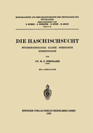 Buchcover Die Haschischsucht | Michael G. Stringaris | EAN 9783662343388 | ISBN 3-662-34338-X | ISBN 978-3-662-34338-8