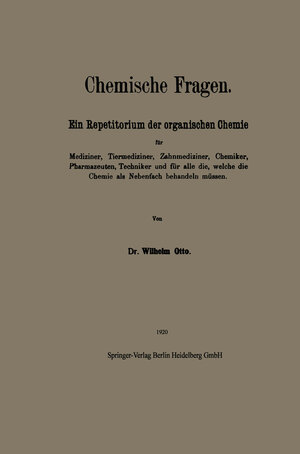 Buchcover Chemische Fragen | Wilhelm Otto | EAN 9783662343883 | ISBN 3-662-34388-6 | ISBN 978-3-662-34388-3