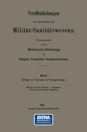 Buchcover Beiträge zur Chirurgie und Kriegschirurgie | Ernst von Bergmann | EAN 9783662344019 | ISBN 3-662-34401-7 | ISBN 978-3-662-34401-9