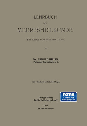 Buchcover Lehrbuch der Meeresheilkunde | Arnold Hiller | EAN 9783662345306 | ISBN 3-662-34530-7 | ISBN 978-3-662-34530-6