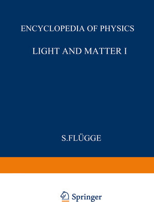 Buchcover Light and Matter II / Licht und Materie II | S. Flügge | EAN 9783662353936 | ISBN 3-662-35393-8 | ISBN 978-3-662-35393-6