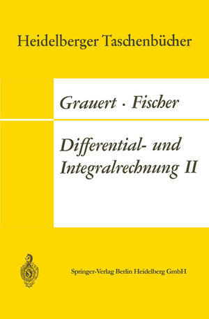Buchcover Differential- und Integralrechnung II | Hans Grauert | EAN 9783662359990 | ISBN 3-662-35999-5 | ISBN 978-3-662-35999-0