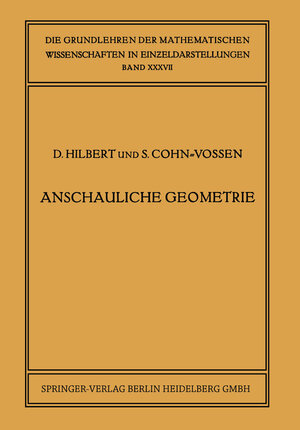 Buchcover Anschauliche Geometrie | David Hilbert | EAN 9783662366851 | ISBN 3-662-36685-1 | ISBN 978-3-662-36685-1