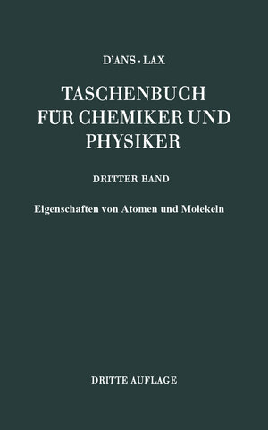 Buchcover Eigenschaften von Atomen und Molekeln | Jean d’Ans | EAN 9783662368237 | ISBN 3-662-36823-4 | ISBN 978-3-662-36823-7