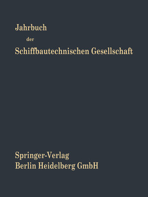 Buchcover Jahrbuch der Schiffbautechnischen Gesellschaft | Hans K. Kloeß | EAN 9783662374665 | ISBN 3-662-37466-8 | ISBN 978-3-662-37466-5