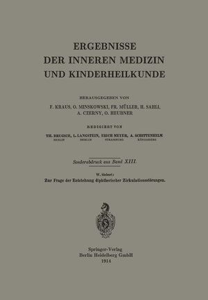Buchcover Zur Frage der Entstehung diphtherischer Zirkulationsstörungen | Werner E. Siebert | EAN 9783662377628 | ISBN 3-662-37762-4 | ISBN 978-3-662-37762-8