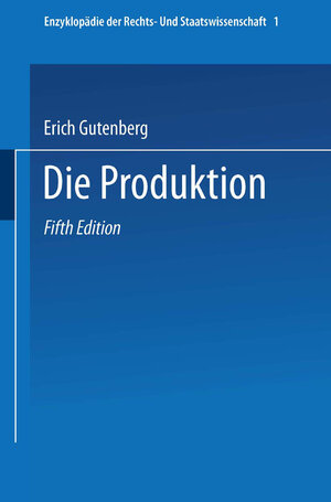 Buchcover Grundlagen der Betriebswirtschaftslehre | Erich Gutenberg | EAN 9783662378816 | ISBN 3-662-37881-7 | ISBN 978-3-662-37881-6