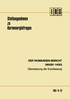 Buchcover Der Rasmussen-Bericht (WASH-1400) | Norman C. Rasmussen | EAN 9783662381144 | ISBN 3-662-38114-1 | ISBN 978-3-662-38114-4