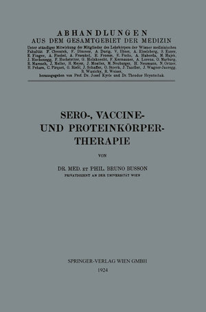 Buchcover Sero-, Vaccine- und Proteinkörper-Therapie | Bruno Busson | EAN 9783662385876 | ISBN 3-662-38587-2 | ISBN 978-3-662-38587-6