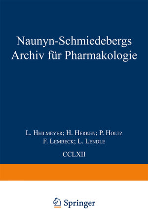 Buchcover Naunyn Schmiedebergs Archiv für Pharmakologie | E. Habermann | EAN 9783662388099 | ISBN 3-662-38809-X | ISBN 978-3-662-38809-9