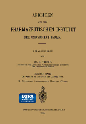 Buchcover Arbeiten aus dem Pharmazeutischen Institut der Universität Berlin | H. Thoms | EAN 9783662393390 | ISBN 3-662-39339-5 | ISBN 978-3-662-39339-0