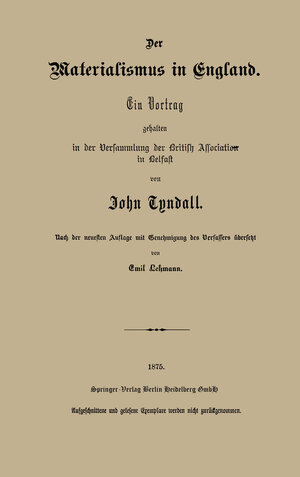 Buchcover Der Materialismus in England | John Tyndall | EAN 9783662395523 | ISBN 3-662-39552-5 | ISBN 978-3-662-39552-3