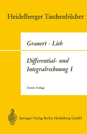 Buchcover Differential- und Integralrechnung I | Hans Grauert | EAN 9783662401446 | ISBN 3-662-40144-4 | ISBN 978-3-662-40144-6