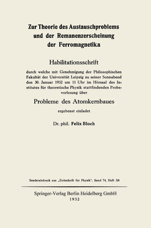 Buchcover Zur Theorie des Austauschproblems und der Remanenzerscheinung der Ferromagnetika | Felix Bloch | EAN 9783662406588 | ISBN 3-662-40658-6 | ISBN 978-3-662-40658-8