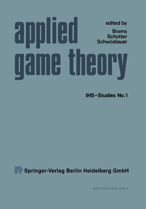 Buchcover Applied Game Theory  | EAN 9783662415016 | ISBN 3-662-41501-1 | ISBN 978-3-662-41501-6