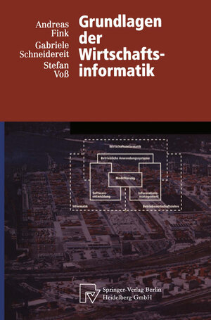 Buchcover Grundlagen der Wirtschaftsinformatik | Andreas Fink | EAN 9783662415665 | ISBN 3-662-41566-6 | ISBN 978-3-662-41566-5
