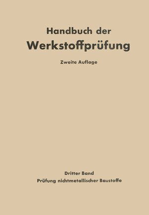 Buchcover Die Prüfung nichtmetallischer Baustoffe | K. Alberti | EAN 9783662418116 | ISBN 3-662-41811-8 | ISBN 978-3-662-41811-6