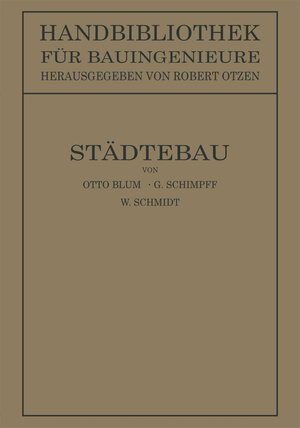 Buchcover Städtebau | Otto Blum | EAN 9783662418826 | ISBN 3-662-41882-7 | ISBN 978-3-662-41882-6