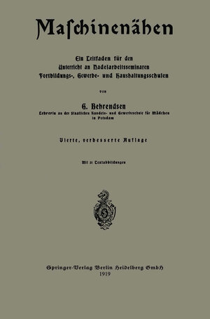 Buchcover Maschinenähen | Gertrud Behrendsen | EAN 9783662421246 | ISBN 3-662-42124-0 | ISBN 978-3-662-42124-6