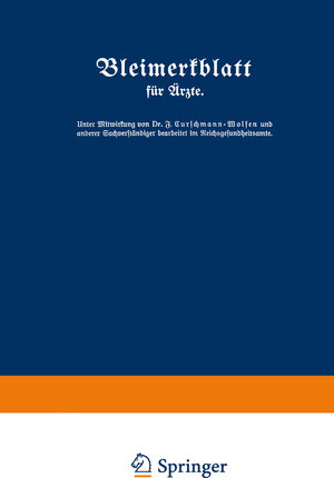 Buchcover Bleimerkblatt für Ärzte | Fritz Curschmann-Wolfen | EAN 9783662423363 | ISBN 3-662-42336-7 | ISBN 978-3-662-42336-3