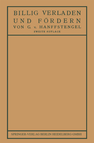 Buchcover Billig Verladen und Fördern | Georg von Hanffstengel | EAN 9783662423431 | ISBN 3-662-42343-X | ISBN 978-3-662-42343-1