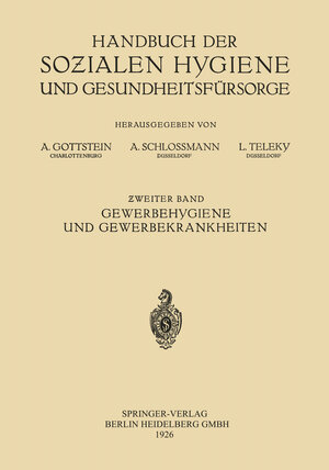 Buchcover Gewerbehygiene und Gewerbekrankheiten | Alexander Alexander | EAN 9783662427095 | ISBN 3-662-42709-5 | ISBN 978-3-662-42709-5