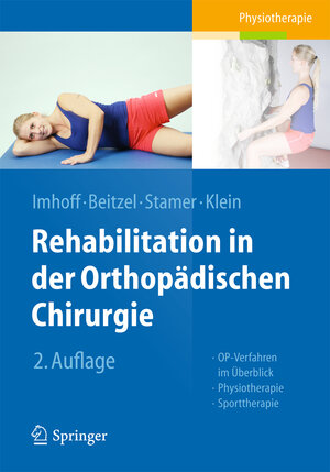 Buchcover Rehabilitation in der orthopädischen Chirurgie  | EAN 9783662435571 | ISBN 3-662-43557-8 | ISBN 978-3-662-43557-1
