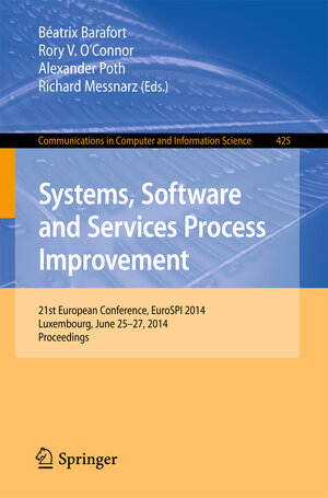 Buchcover Systems, Software and Services Process Improvement | EAN 9783662438961 | ISBN 3-662-43896-8 | ISBN 978-3-662-43896-1