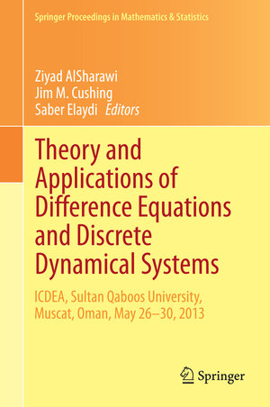 Buchcover Theory and Applications of Difference Equations and Discrete Dynamical Systems | EAN 9783662441398 | ISBN 3-662-44139-X | ISBN 978-3-662-44139-8