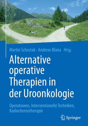 Buchcover Alternative operative Therapien in der Uroonkologie  | EAN 9783662444207 | ISBN 3-662-44420-8 | ISBN 978-3-662-44420-7