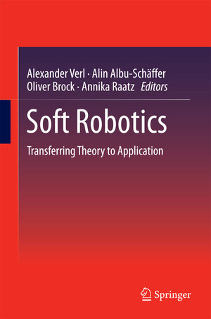 Buchcover Soft Robotics | EAN 9783662445068 | ISBN 3-662-44506-9 | ISBN 978-3-662-44506-8