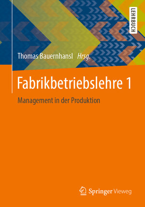 Buchcover Fabrikbetriebslehre 1  | EAN 9783662445372 | ISBN 3-662-44537-9 | ISBN 978-3-662-44537-2