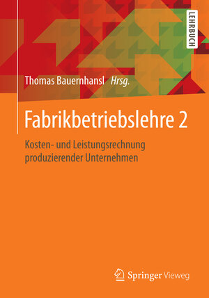 Buchcover Fabrikbetriebslehre 2  | EAN 9783662445488 | ISBN 3-662-44548-4 | ISBN 978-3-662-44548-8