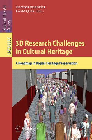 Buchcover 3D Research Challenges in Cultural Heritage  | EAN 9783662446300 | ISBN 3-662-44630-8 | ISBN 978-3-662-44630-0