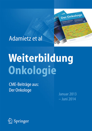 Buchcover Weiterbildung Onkologie  | EAN 9783662448342 | ISBN 3-662-44834-3 | ISBN 978-3-662-44834-2