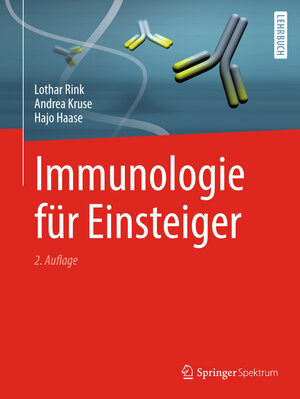 Buchcover Immunologie für Einsteiger | Lothar Rink | EAN 9783662448434 | ISBN 3-662-44843-2 | ISBN 978-3-662-44843-4