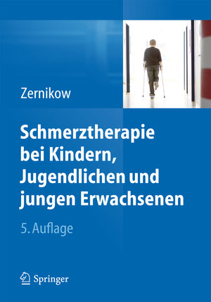 Buchcover Schmerztherapie bei Kindern, Jugendlichen und jungen Erwachsenen  | EAN 9783662450567 | ISBN 3-662-45056-9 | ISBN 978-3-662-45056-7