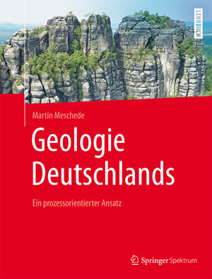 Buchcover Geologie Deutschlands | Martin Meschede | EAN 9783662452981 | ISBN 3-662-45298-7 | ISBN 978-3-662-45298-1