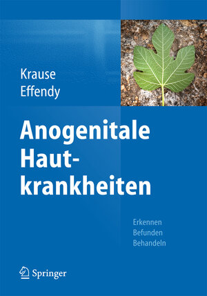 Buchcover Anogenitale Hautkrankheiten  | EAN 9783662453308 | ISBN 3-662-45330-4 | ISBN 978-3-662-45330-8