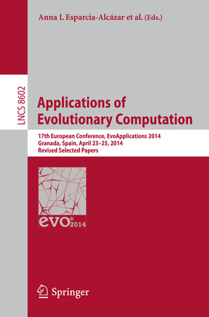 Buchcover Applications of Evolutionary Computation | EAN 9783662455227 | ISBN 3-662-45522-6 | ISBN 978-3-662-45522-7