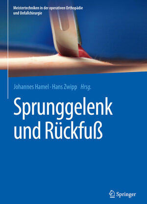 Buchcover Sprunggelenk und Rückfuß  | EAN 9783662455715 | ISBN 3-662-45571-4 | ISBN 978-3-662-45571-5