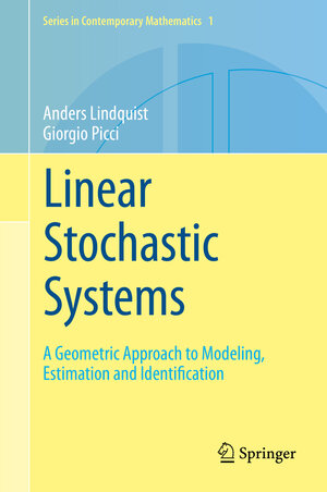 Buchcover Linear Stochastic Systems | Anders Lindquist | EAN 9783662457504 | ISBN 3-662-45750-4 | ISBN 978-3-662-45750-4