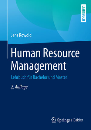 Buchcover Human Resource Management | Jens Rowold | EAN 9783662459836 | ISBN 3-662-45983-3 | ISBN 978-3-662-45983-6