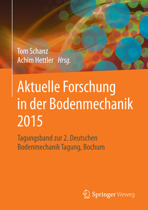 Buchcover Aktuelle Forschung in der Bodenmechanik 2015  | EAN 9783662459904 | ISBN 3-662-45990-6 | ISBN 978-3-662-45990-4