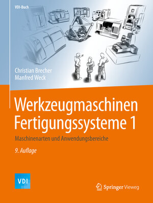 Buchcover Werkzeugmaschinen Fertigungssysteme 1 | Christian Brecher | EAN 9783662465646 | ISBN 3-662-46564-7 | ISBN 978-3-662-46564-6