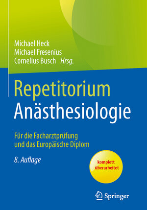 Buchcover Repetitorium Anästhesiologie  | EAN 9783662468296 | ISBN 3-662-46829-8 | ISBN 978-3-662-46829-6