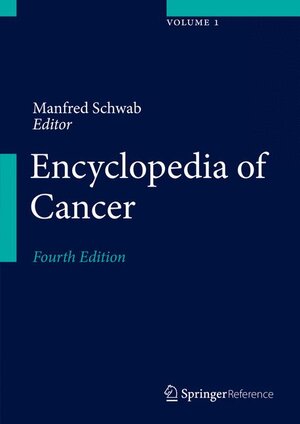 Buchcover Encyclopedia of Cancer | EAN 9783662468753 | ISBN 3-662-46875-1 | ISBN 978-3-662-46875-3